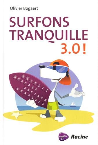 Surfons tranquille 3.0 ! by (Paperback)