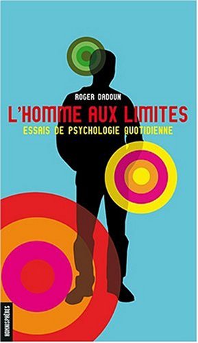 L' homme aux limites