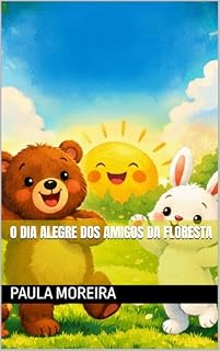 Livro O dia alegre dos amigos da floresta