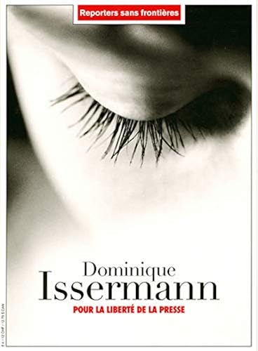 Download Dominique Issermann : Pour la liberté de la presse PDF