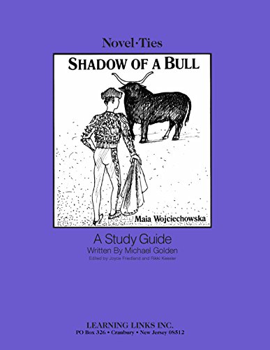 Shadow of a Bull: Novel-Ties Study Guide