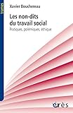 Les non-dits du travail social (Trames) (French Edition) by 