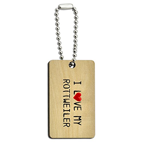 I Love My Rottweiler Written on Paper Wood Wooden Rectangle Key Chain
