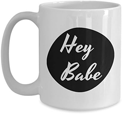 Husband Coffee Mug-Hubby Gifts-Hey Babe-Tea Cup-Perfect Novelty Gift Ideas For Life Partner. (15oz)