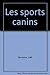 Les sports canins by 