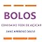 Livro BOLOS COM BAIXO TEOR DE AÇÚCAR