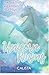 Unicorn Rising: Live Your Truth and Unleash Your Magic by
