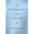 Is Administrative Law Unlawful?