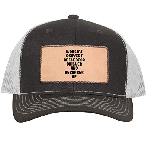 World's Okayest Reflector Driller and Deburrer - Leather Light Brown Patch Engraved Trucker Hat, Grey-White, One Size