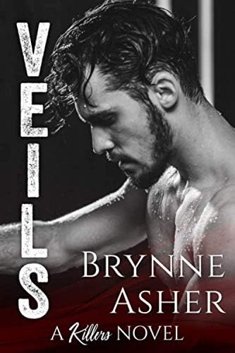 Veils: A Killers Novel Book 4 (The Killers)