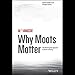 Why Moats Matter: The Morningstar Approach to Stock Investing
