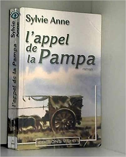 couverture de : L'appel de la pampa