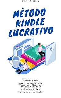 Livro Método kindle Lucrativo (Série Renda Passiva Livro 1)