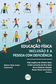 Livro Educação física, inclusão e a pessoa com deficiência