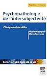 Psychopathologie de l'intersubjectivité by Nicolas Georgieff, Mario Speranza