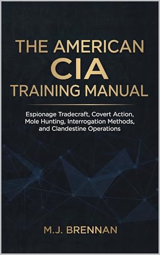 The Official CIA Manual of Trickery and Deception - Kindle edition