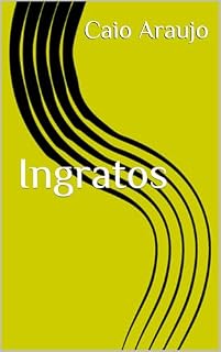 Livro Ingratos