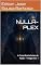 Livro NULLA-PLEX: A Consciência Antes do Nada – Trilogia Vol. 1