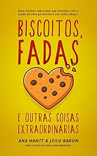 Livro Biscoitos, fadas e outras coisas extraordinárias (Extraordinário)
