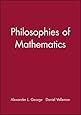 Philosophies of Mathematics