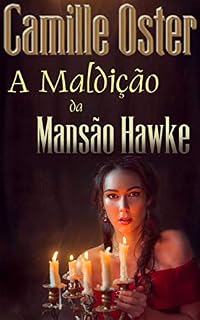 Livro A Maldição da Mansão Hawke