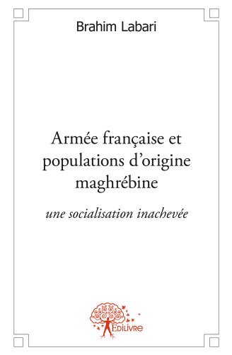 Armée française et populations d'origine maghrébine