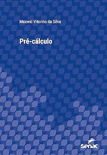 Livro Pré-cálculo (Série Universitária)