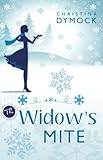 The Widow's Mite by Christina Dymock