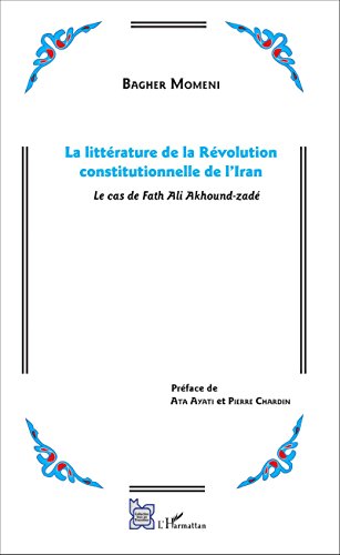 La  littérature de la révolution constitutionnelle de l'Iran