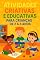 Livro Atividades Criativas e Educativas Para Crianças de 2 a 6 Anos