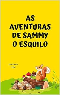 Livro As aventuras de Sammy o esquilo