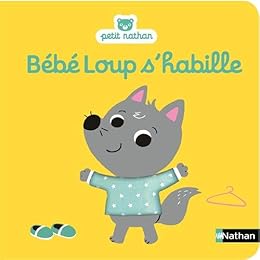 Bébé Loup s'habille