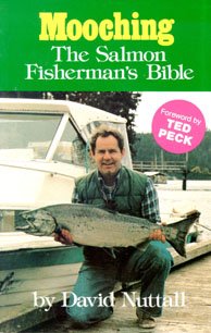 [Book] Mooching: The Salmon Fisherman's Bible<br />W.O.R.D