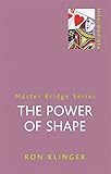 The Power Of Shape (MASTER BRIDGE)