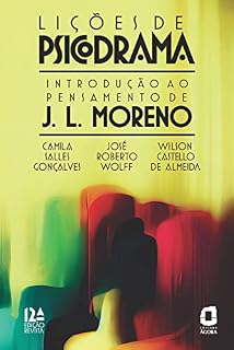 Livro Lições de psicodrama: Introdução ao pensamento de J. L. Moreno