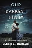 Our Darkest Night: A Novel of Italy and the Second