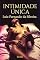 Livro INTIMIDADE ÚNICA: Guia de Orgasmo Múltiplo