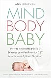 Ann Bracken, "Mind, Body, Baby" (Yellow Kite Books, 2016)