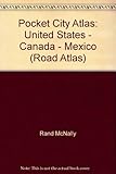 Pocket City Atlas: United States, Canada, Mexico (Rand McNally) by