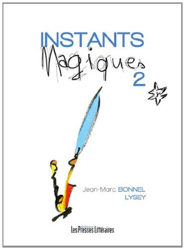Instants magiques