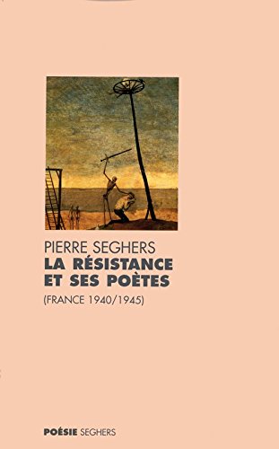 La  Résistance et ses poètes