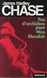 Pas d'orchidées pour Miss Blandish