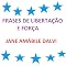 Livro FRASES DE LIBERTAÇÃO E FORÇA