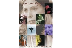 Joni Mitchell - Woman of Heart and Mind: A Life Story