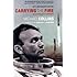 Carrying the Fire: An Astronaut's Journeys