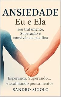 Livro EU E ELA : A ANSIEDADE E SUAS VARIAÇÕES