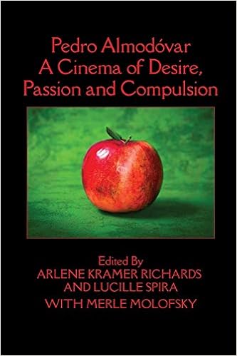 Pedro Almodovar A Cinema Of Desire Passion And Compulsion Richards Arlene Kramer Spira Lucille Molofsky Merle 9781949093100 Amazon Com Books