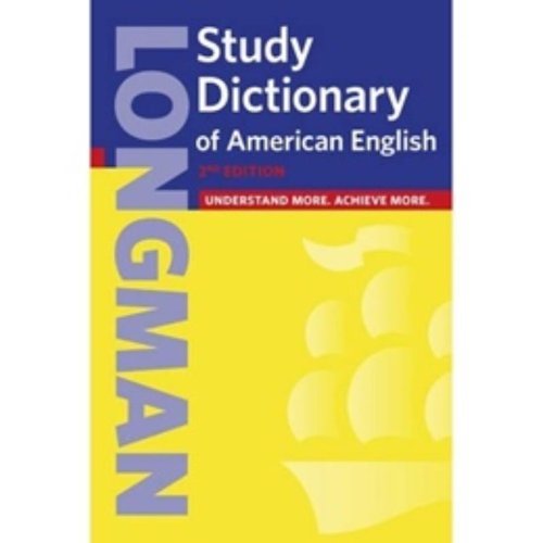 Longman, Study Dictionary of American English (Second...
