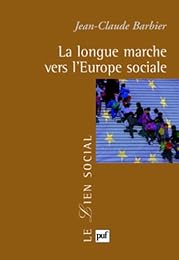 La  longue marche vers l'Europe sociale