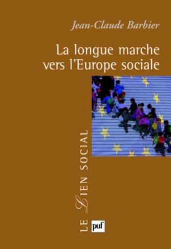 La  longue marche vers l'Europe sociale